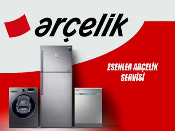 Esenler Arçelik Servisi
